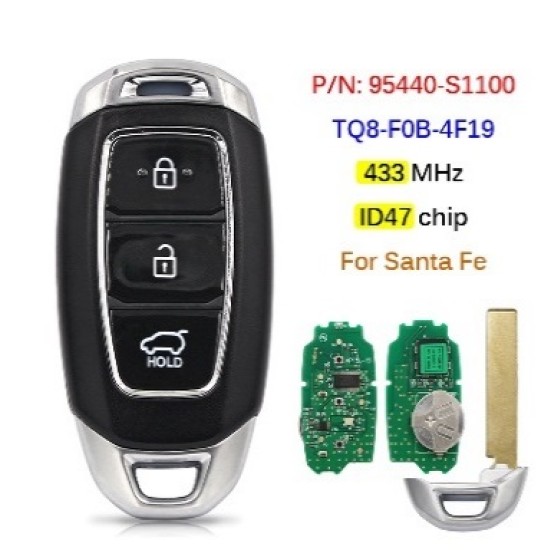 Hyundai Santafe 2018 2019 2020 FCC:TQ8-F0B-4F19 P/N: 95440-S1100 433MHz HITAG3 NCF29A3X ID47 Chip
