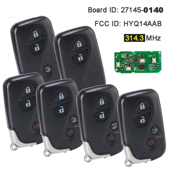 Lexus Smart Key 2/2+1/3/3+1 Buttons 314.3 Mhz PN: 89904-30270 / HYQ14AAB (0140 Board)(No logo/With logo)